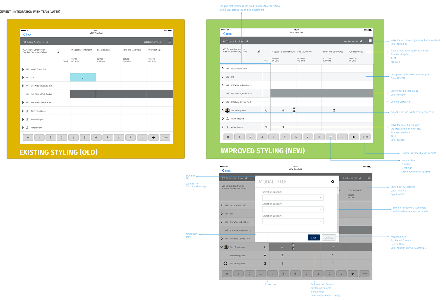 Style guide board. The existing grid on a yellow panel and the improved grid on a green panel, with callouts: make controls lighter for better contrast, color D8D8D8; move labels closer to the grid, Fira Sans Regular 16pt all caps; zebra bars, color F5F6F7; grayed out blocked areas, color 969D9F; use the caret icon; crop the picture in a 33 by 33 pixel circle; move the total time into the front fixed column, Fira Sans Medium 24pt, color 2E3133; number keyboard always visible; number font Fira Sans Light 20pt. Below, a modal spec: title bar 77px, H1 Fira Sans Thin 34pt, action bar 65px, grey overlay 4A4A4A at 40 percent, 1px stroke, scroll for extra content, a call-to-action button with 5px corners, 40px high, color 002856 VCS Blue, and a regular button in EDF1F4 VCS Aluminium