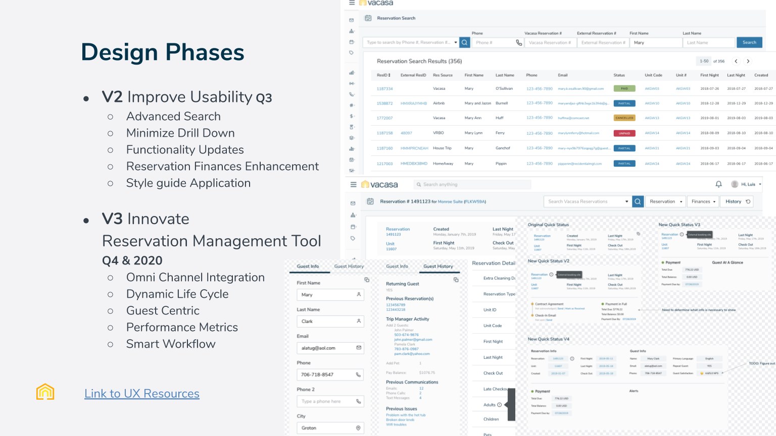 Design Phases slide. V2 Improve Usability, Q3: advanced search, minimize drill down, functionality updates, reservation finances enhancement, style guide application. V3 Innovate Reservation Management Tool, Q4 and 2020: omni-channel integration, dynamic life cycle, guest centric, performance metrics, smart workflow. Alongside are the redesigned search results and quick-status explorations V2 through V4